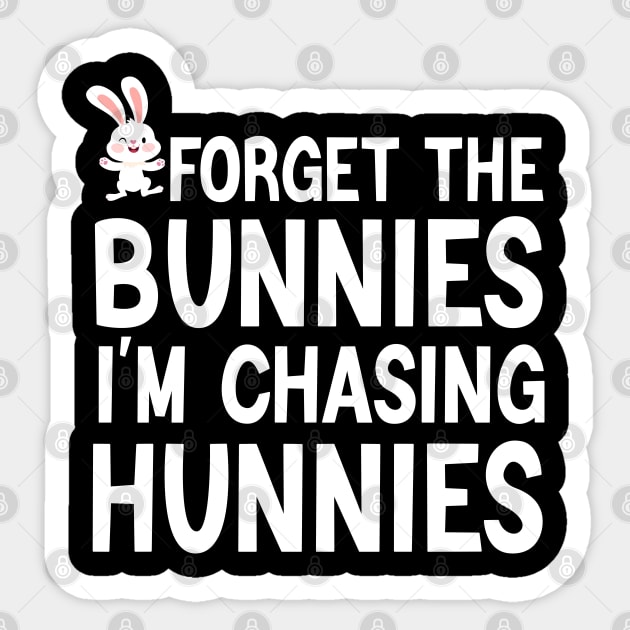 Forget The Bunnies I'm Chasing Hunnies Sticker by Crayoon